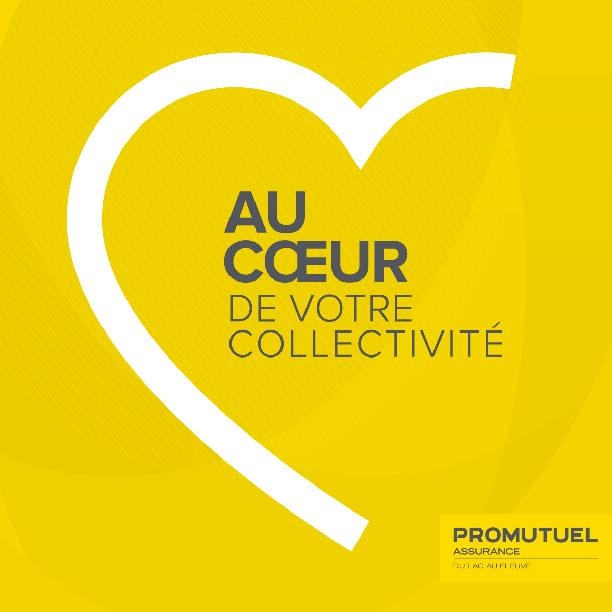 Au cœur de votre collectivité Promutuel Insurance